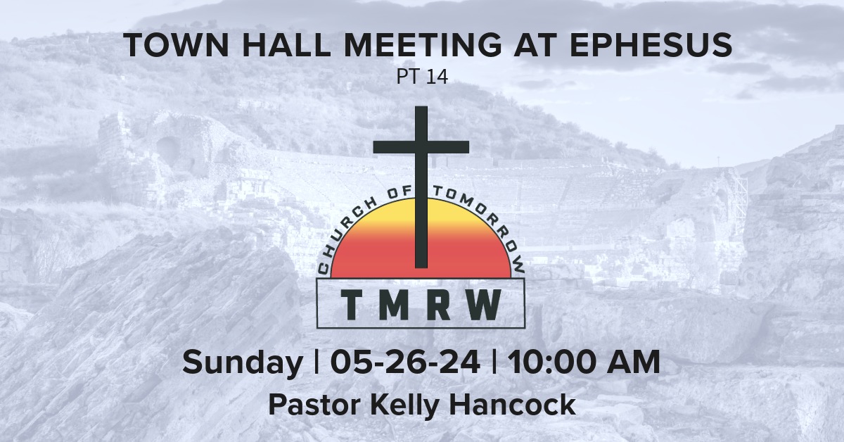 A Walk in Ephesus – Part 14 (Town Hall Meeting)